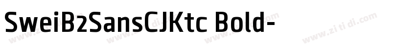 SweiB2SansCJKtc Bold字体转换